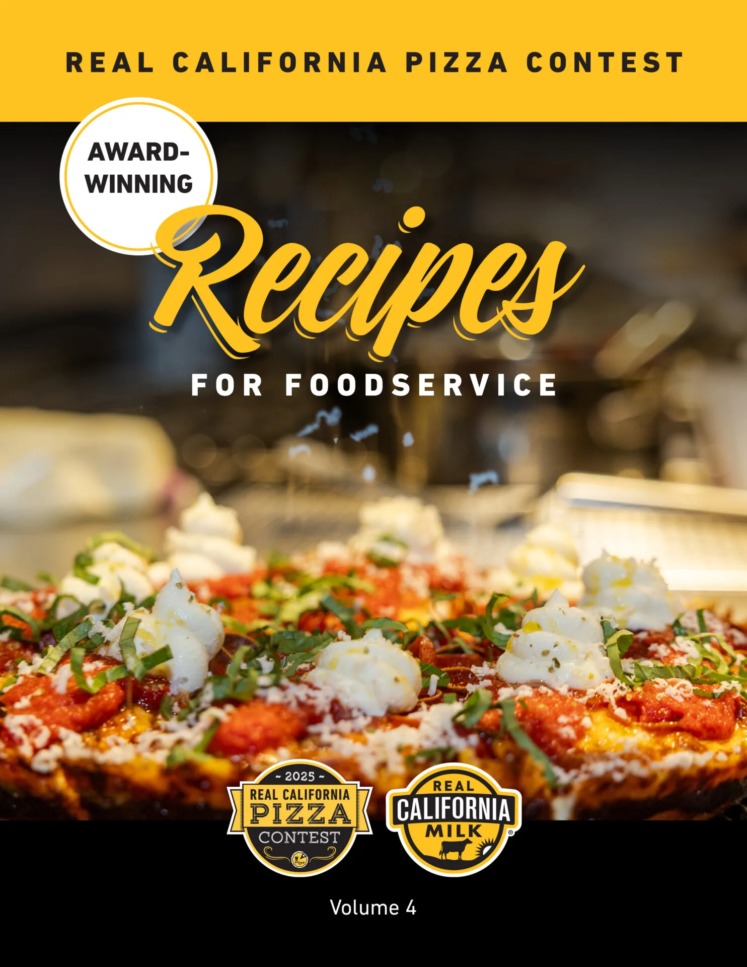 Award-winning pizza recipe book for foodservice featuring fresh mozzarella, tomato sauce, and herbs from Real California Pizza Contest and Real California Milk.
