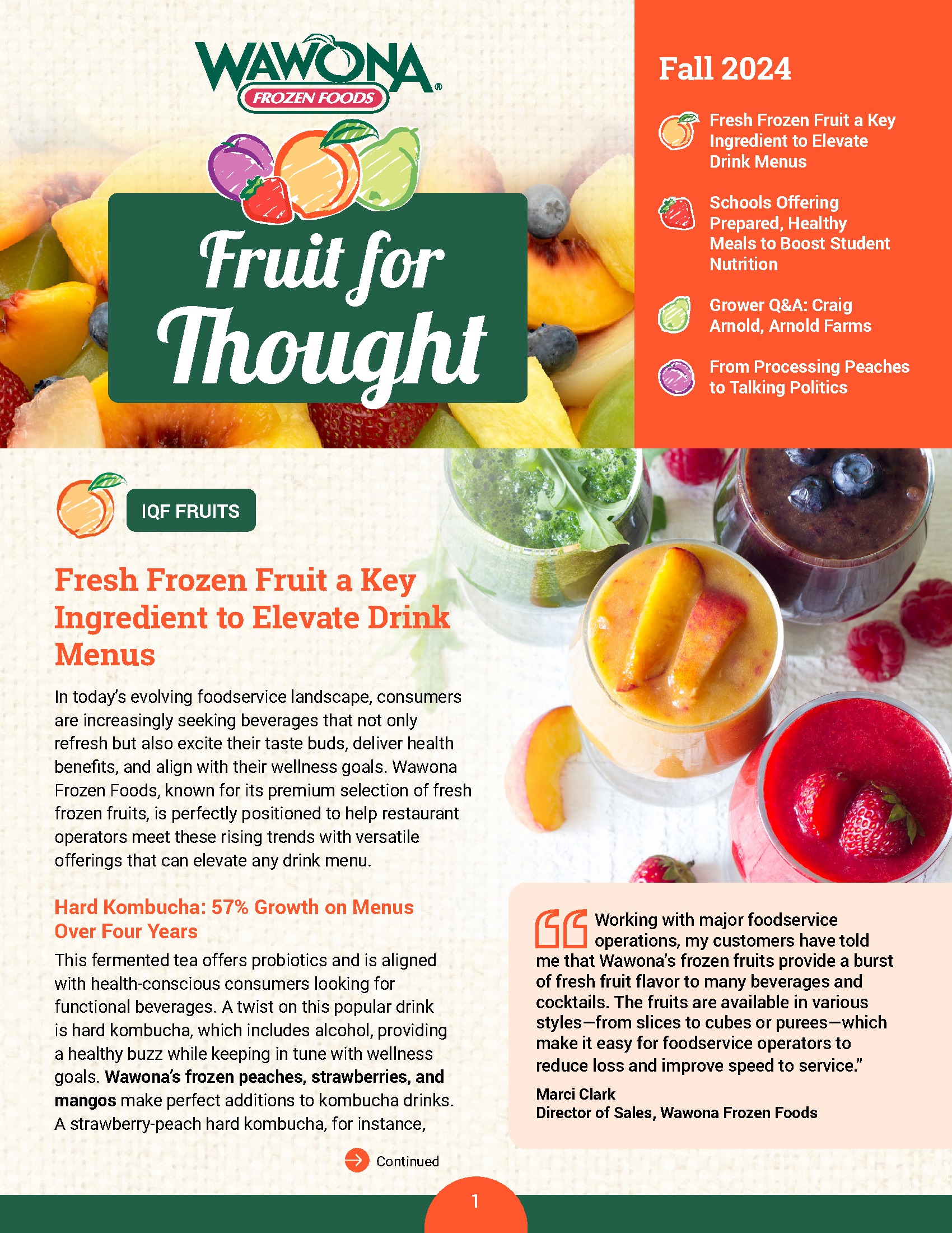 Wawona Frozen Foods product showcase featuring fresh frozen fruits for commercial beverage menu applications and foodservice operators.